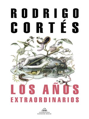 cover image of Los años extraordinarios